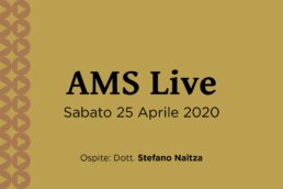 AMS Live - 25 Aprile 2020