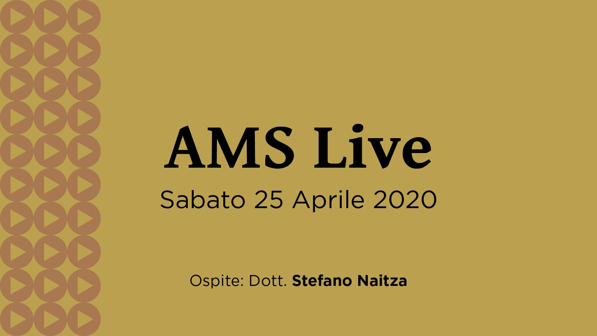 AMS Live - 25 Aprile 2020